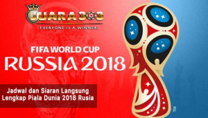 jadwal siaran langsung piala dunia 2018 - agen bola piala dunia 2018